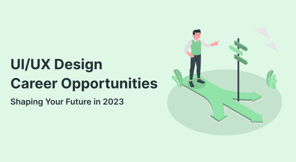 Career Opportunities in ui ux design course